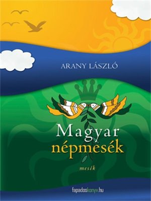 cover image of Magyar népmesék